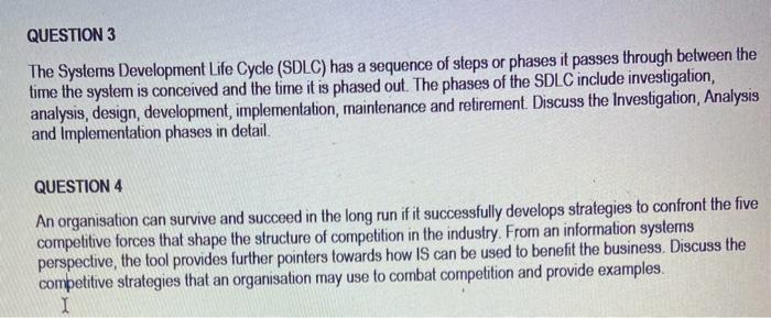  QUESTION 3 The Systems Development Life Cycle (SDLC) has a sequence