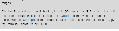ranges . On the Transactions worksheet ,in cell Q9 , enter