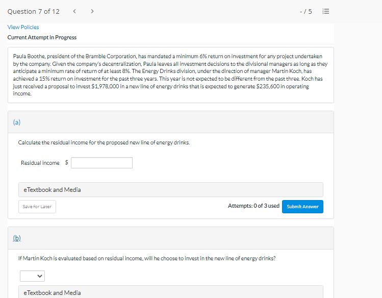 Question 7 of 12 VI ew PS icies Curren t Attempt in