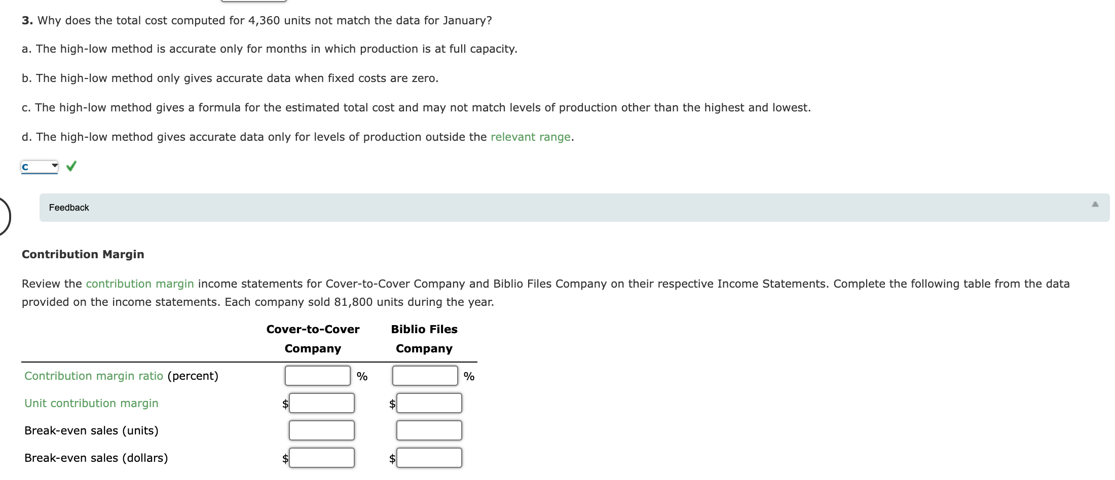 3. Why does the total cost computed for 4,360 units not