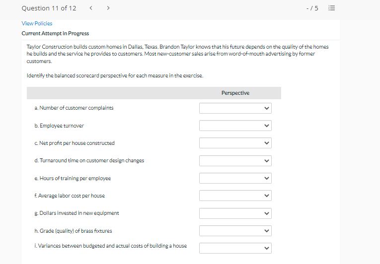 Question 11 of 12 View P&icies Curren t Attempt in Progress Taylor