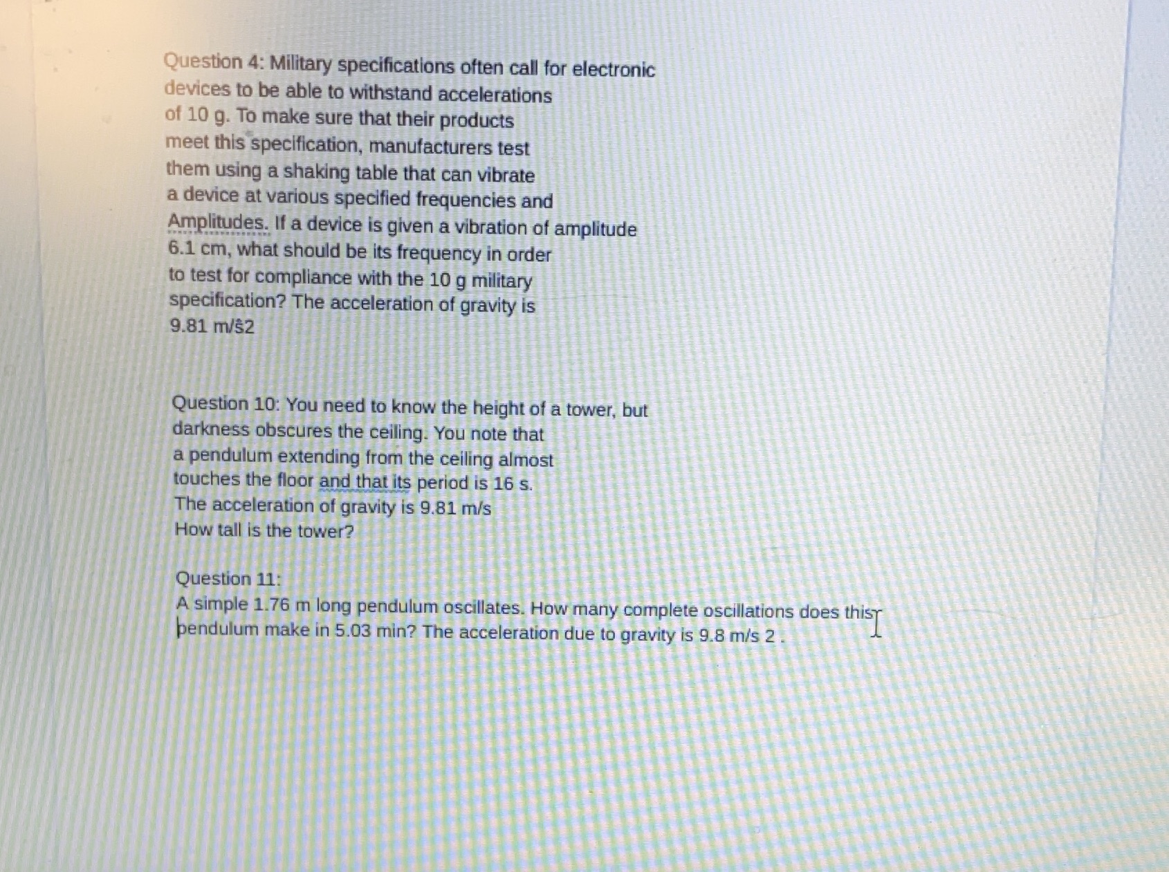 Question 4: Military specifications often call for electronic devices to be