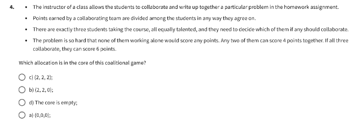 please answer 4. . The instructor of a class allows the students