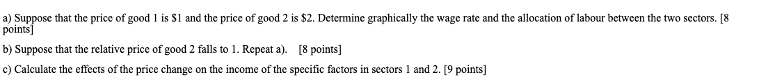 your full comprehension of the question. Question 1 (25 points): An economy