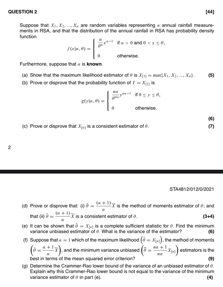  QUESTION 2 [44] Suppose that X1, X2, ..., X, are random