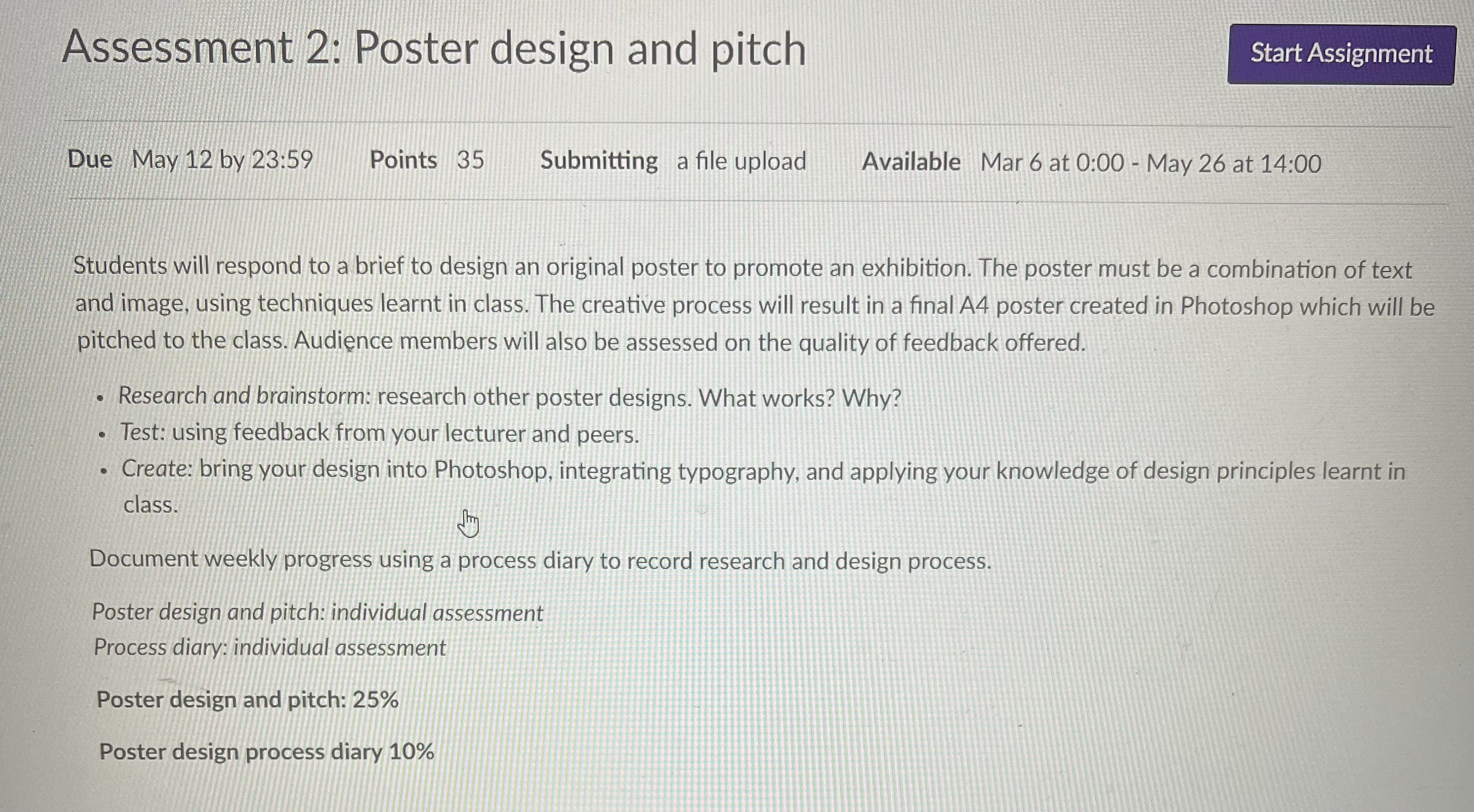 Assessment 2: Poster design and pitch Start Assignment Due May 12