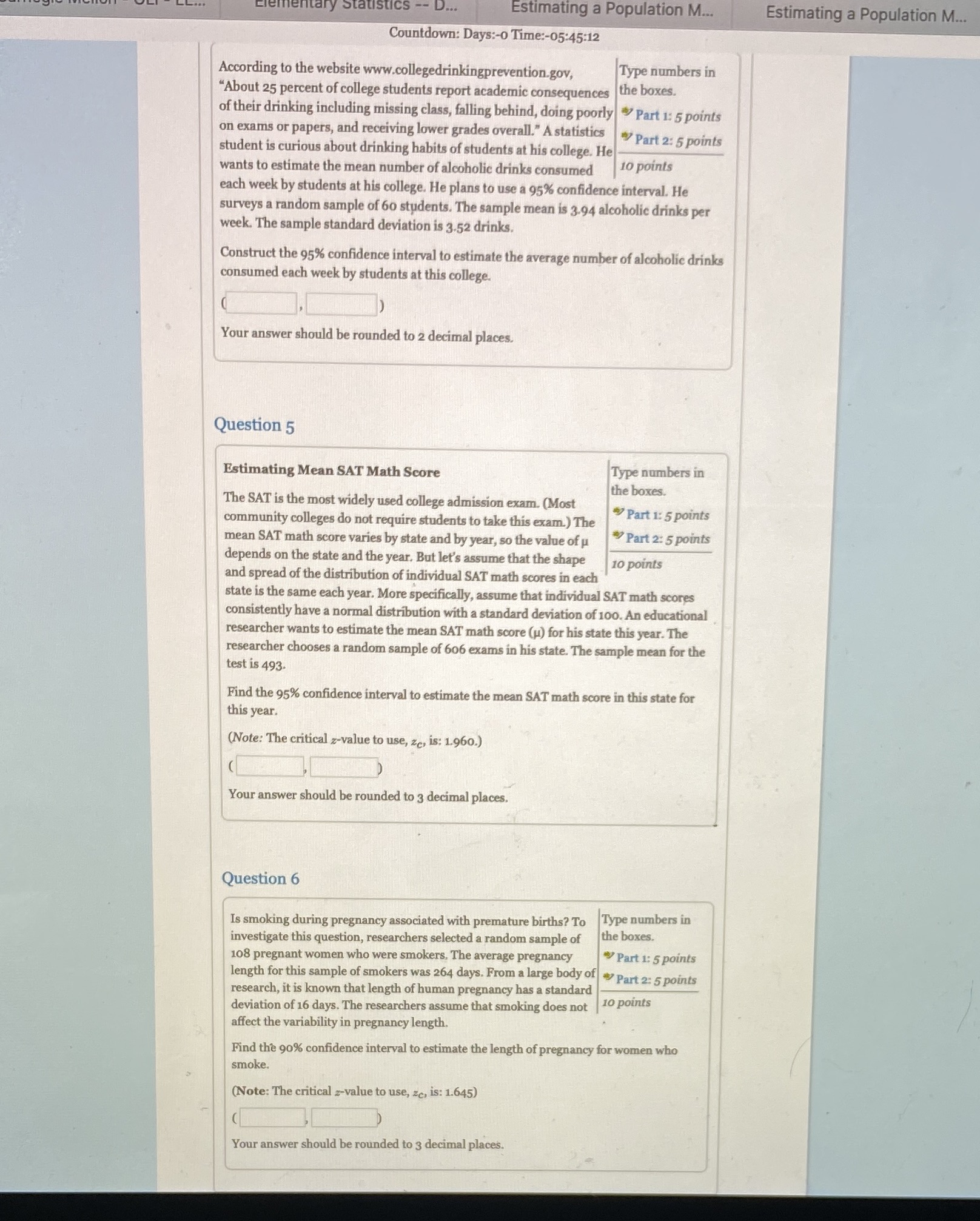 Estimating a Population M... Estimating a Population M... Countdown: Days:-0 Time:-05:45:12