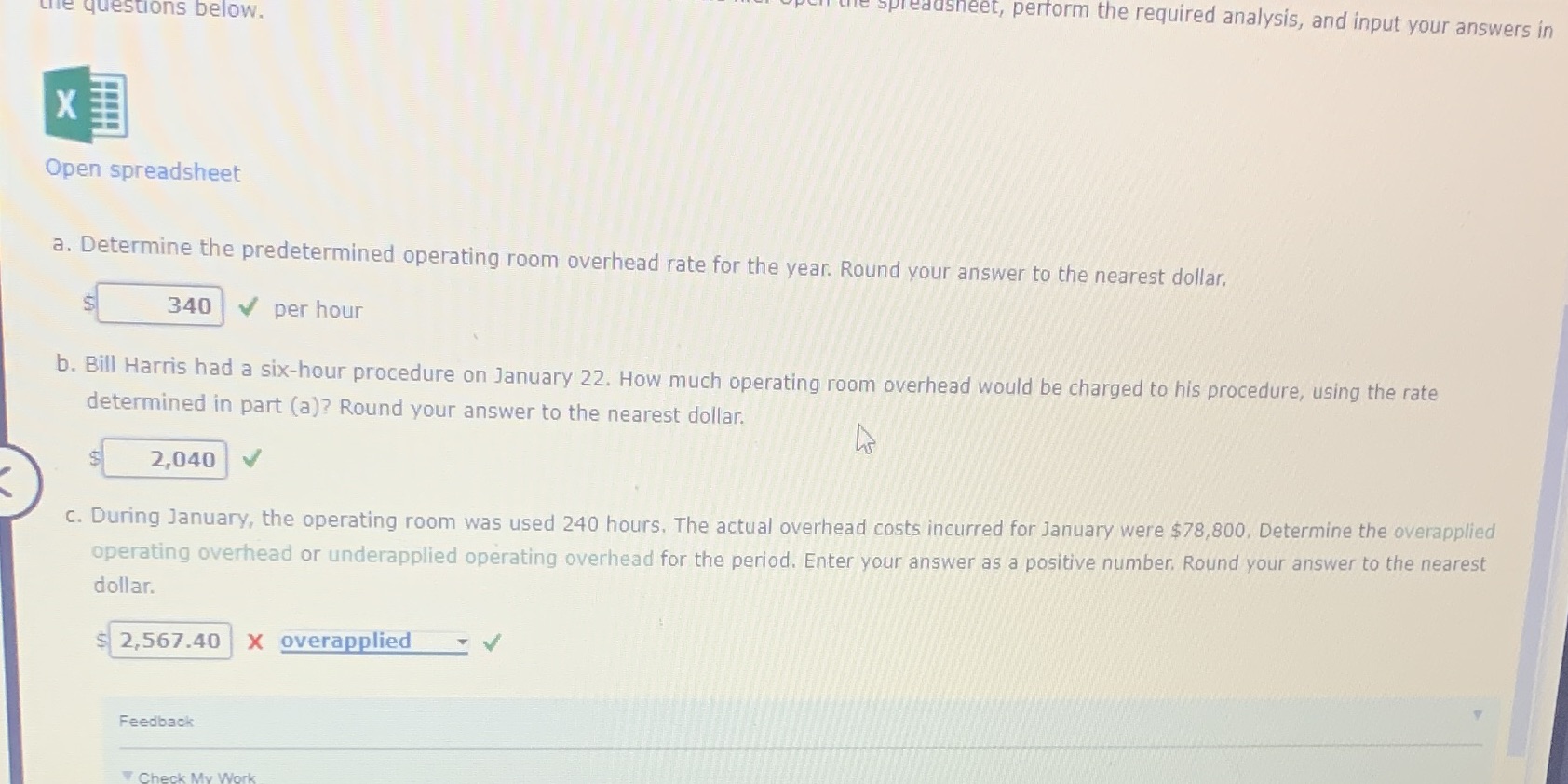 Having trouble finding the overapplied questions below. spreadsheet, perform the required analysis,