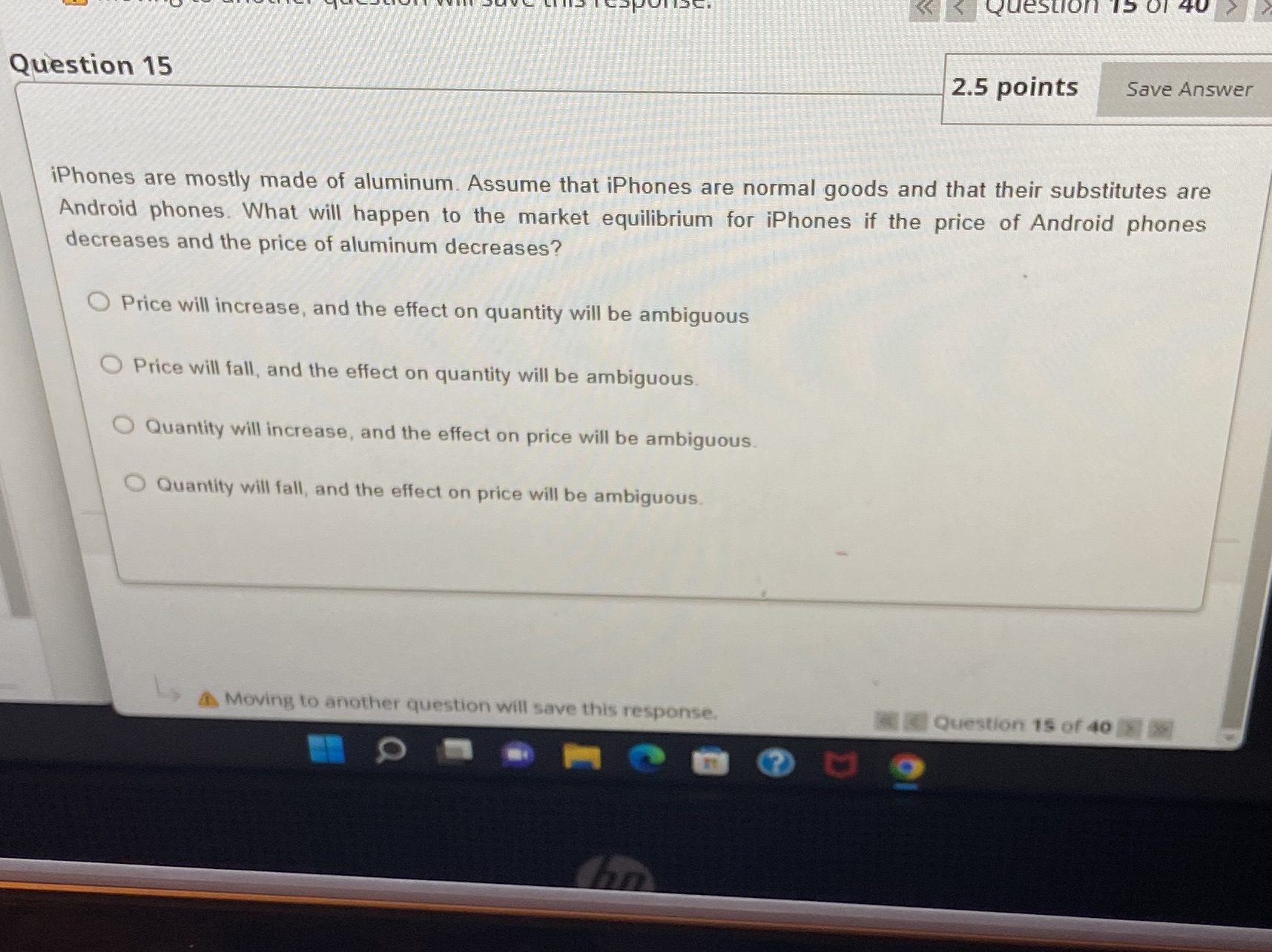 Question 15 tion 15 81 40 2.5 points Save Answer iPhones are