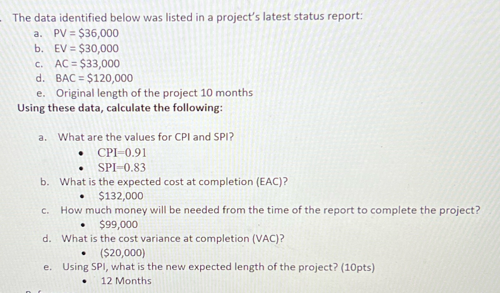Help me with the work and if these are right? The data