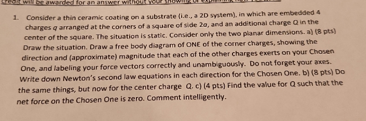 Question for Physics 314 (Physics for Scientists 2 Class) credit will be