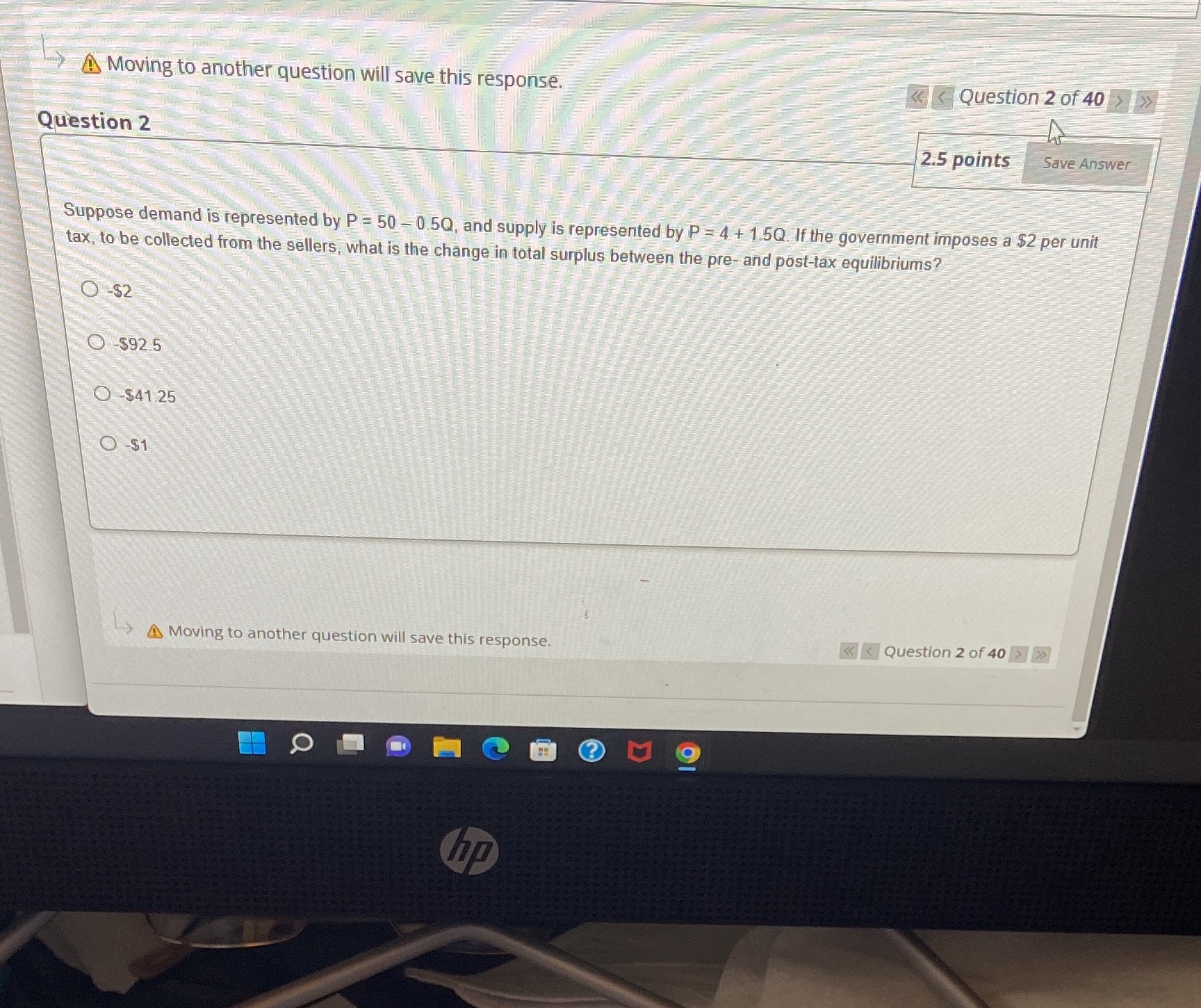  A Moving to another question will save this response. > Question