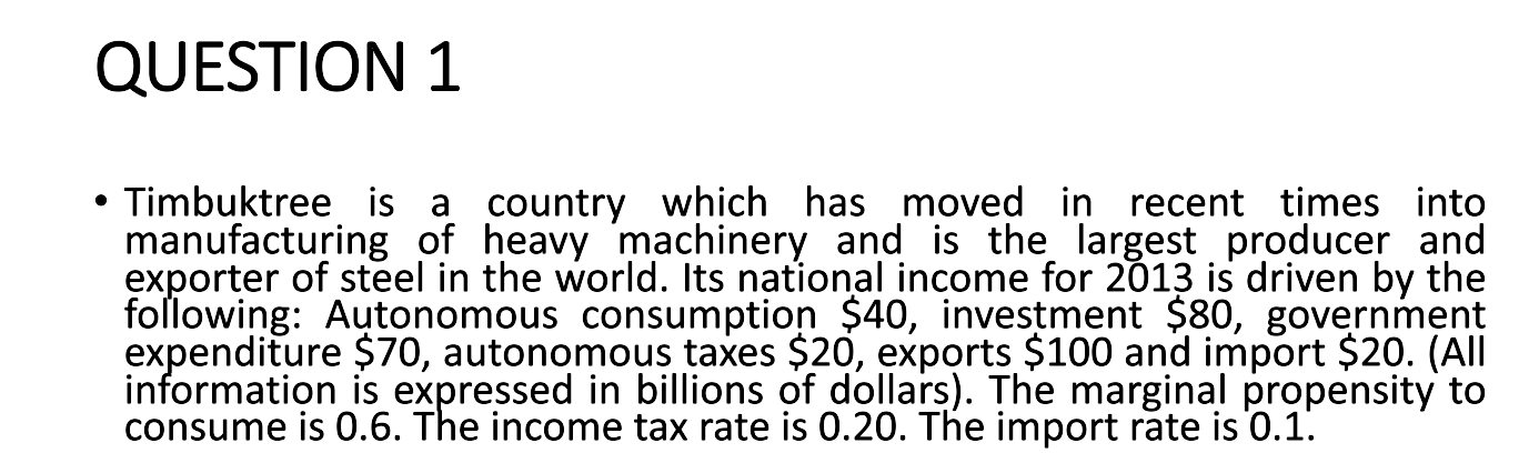 CALCULATE 1 . AGGREGATE EXPENDITURE FUNCTION2. THE AUTONOMOUS EXPENDITURE QUESTION 1 .