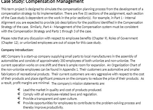  Case Study: Compensation Management This term project is designed to simulate