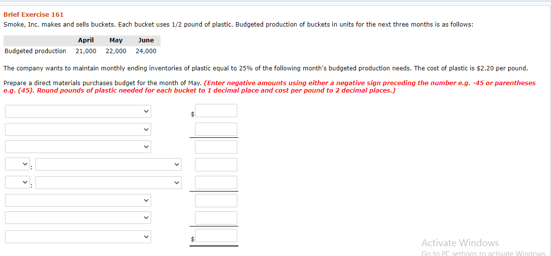 I need the answer for this table: Brief Exercise 161 Smoke, Inc.