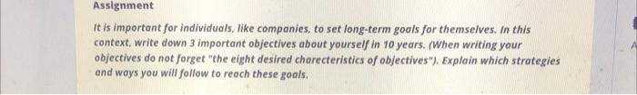  Assignment It is important for individuals, like companies, to set long-term