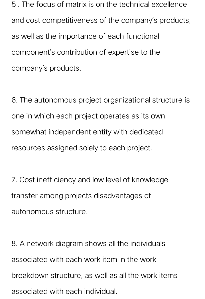 youuuAll of the items are TRUE OR FALSE 1. Project organizations must