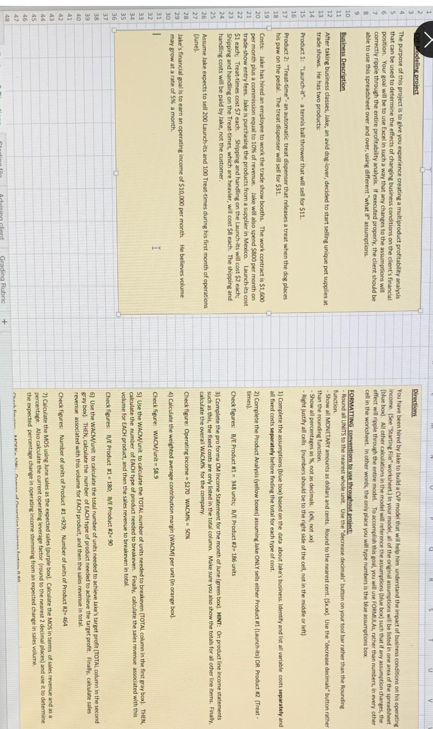 Please help solve. I need help with formulas Modeling project Directions The