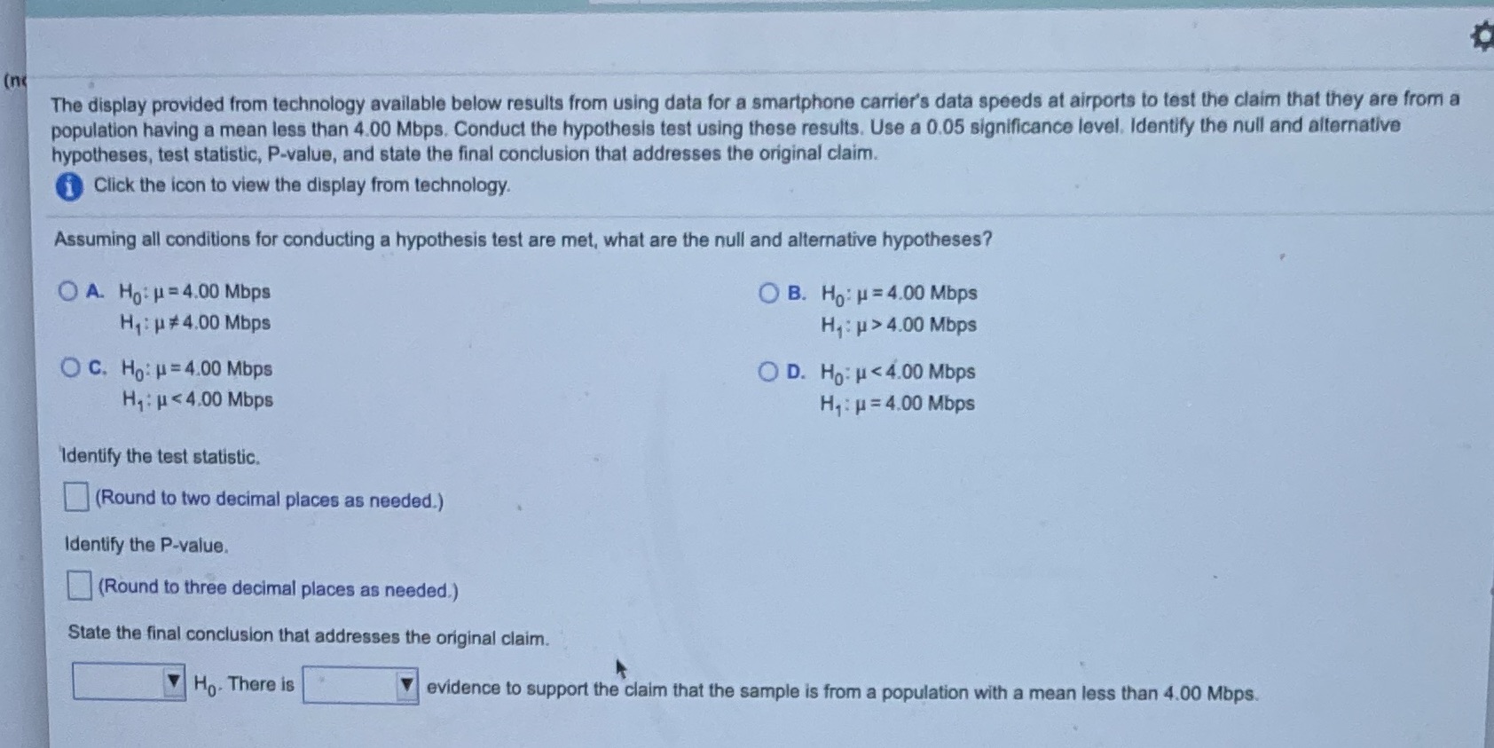 The display provided from technology available below results from using data