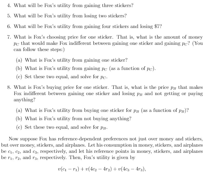  4. What will be Fox's utility from gaining three stickers? .