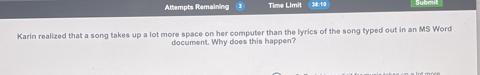 Attempts Remaining 3 Time Limit 38:10 Submit Karin realized that a