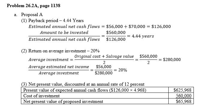  Problem 26.2A, page 1138 a. Proposal A (1) Payback period -