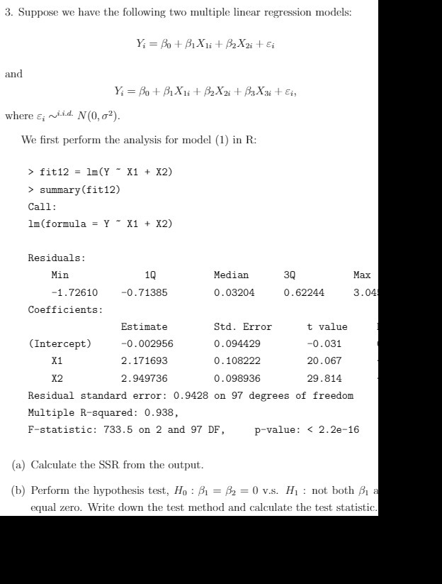  3. Suppose we have the following two multiple linear regression models: