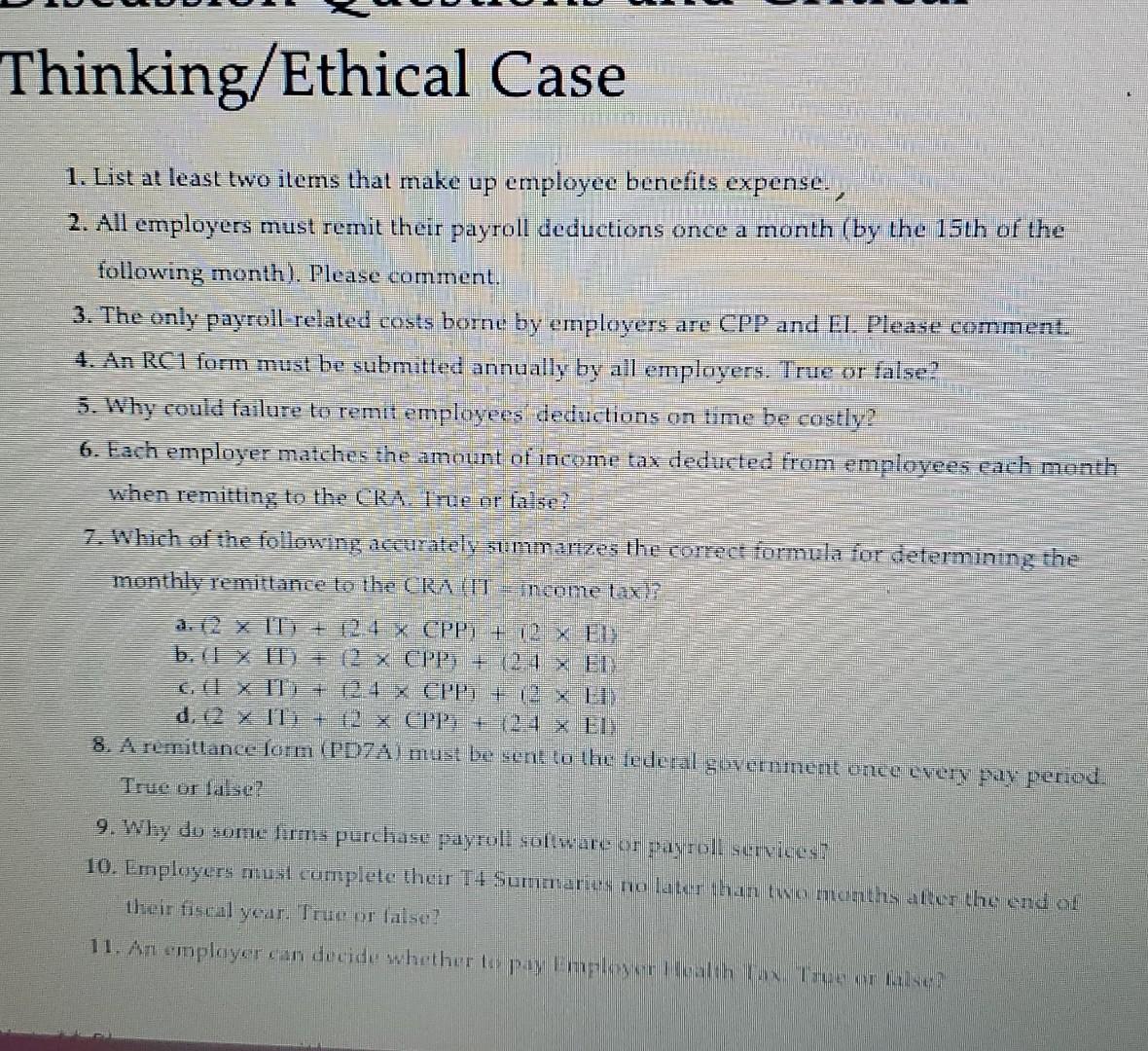 critical thingking Thinking/Ethical Case 1. List at least two items that make