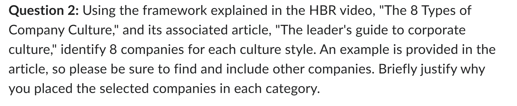  Question 2: Using the framework explained in the HBR video, "The