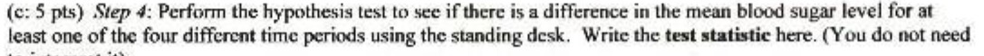 (c: 5 pts) Step 4: Perform the hypothesis test to see