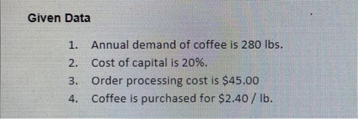  use the given info to answer part 2 and 3 Given