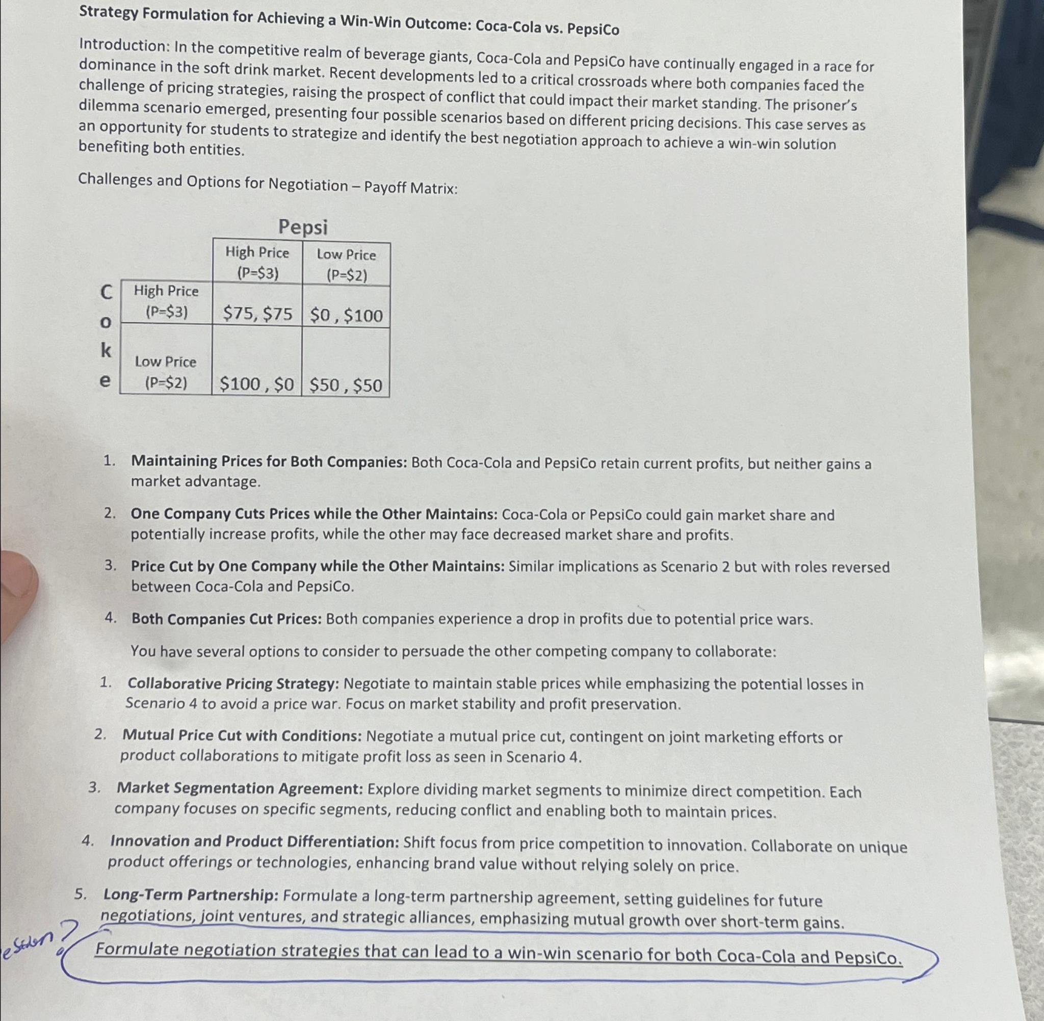  Strategy Formulation for Achieving a Win-Win Outcome: Coca-Cola vs. PepsiCo Introduction: