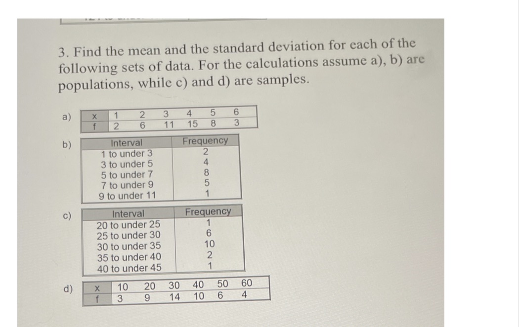  3. Find the mean and the standard deviation for each of
