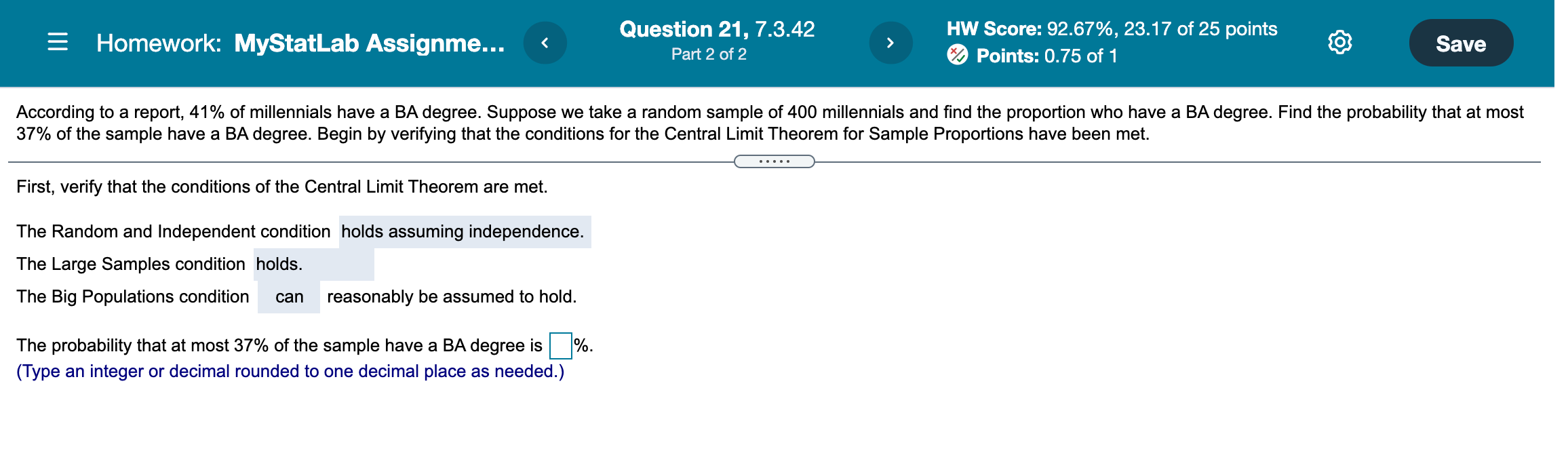 Need help solving Question 21, 7.3.42 ) HW Score: 92.67%, 23.17 of