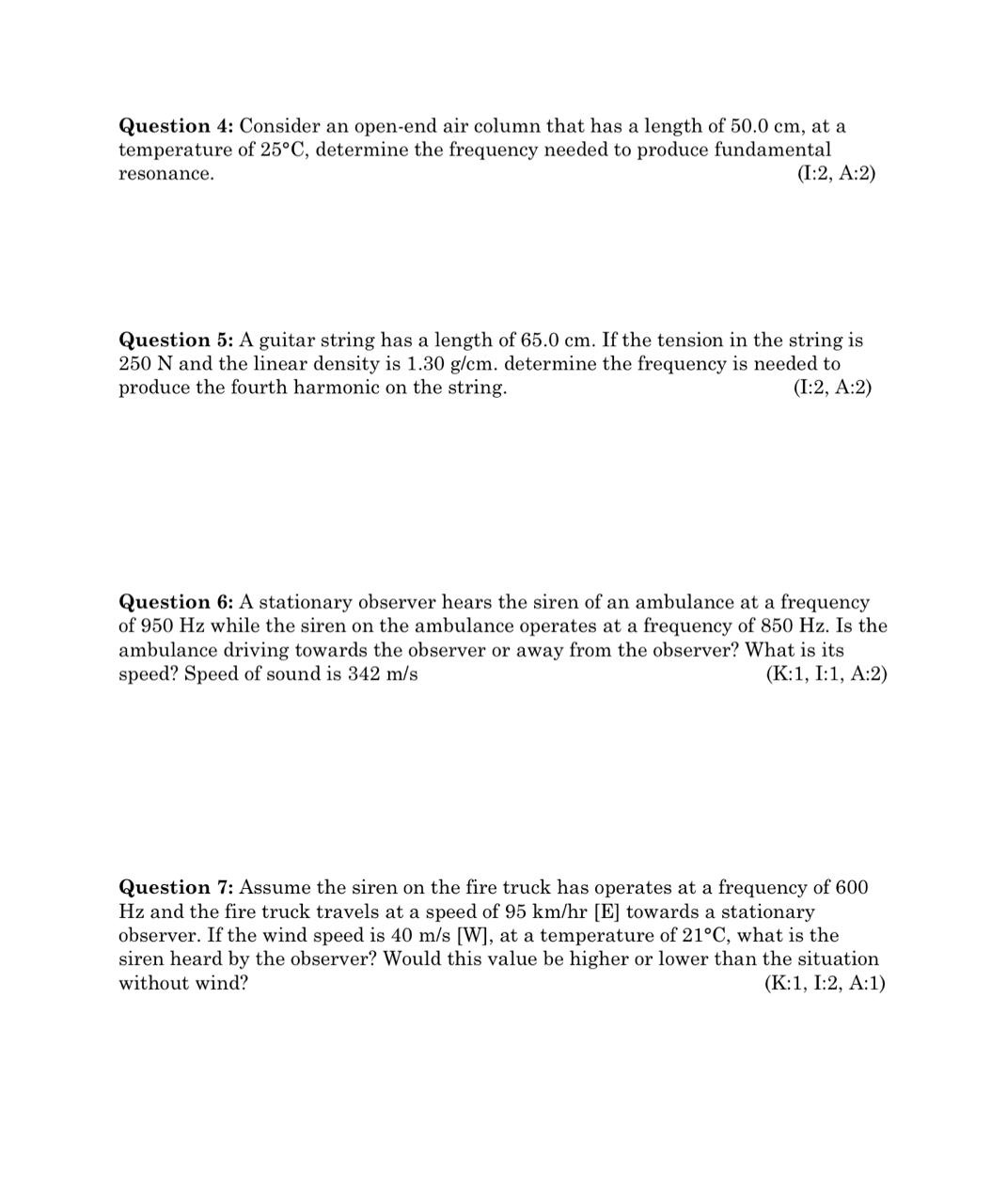 that demonstrates both. (K:2, C:2) Question 2: Consider the two waves traveling
