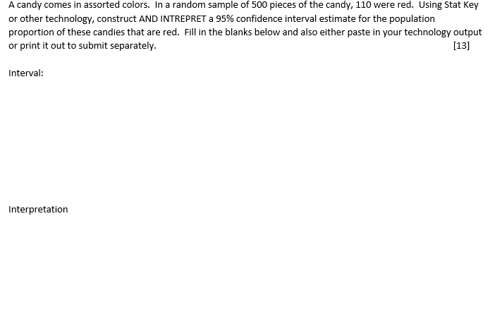  A candy comes in assorted colors. In a random sample of