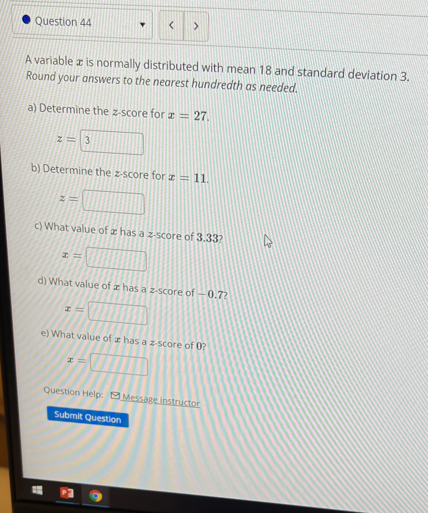  Question 44 A variable x is normally distributed with mean 18