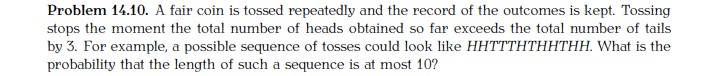 This is for my econ 460 class. Problem 14.10. A fair coin