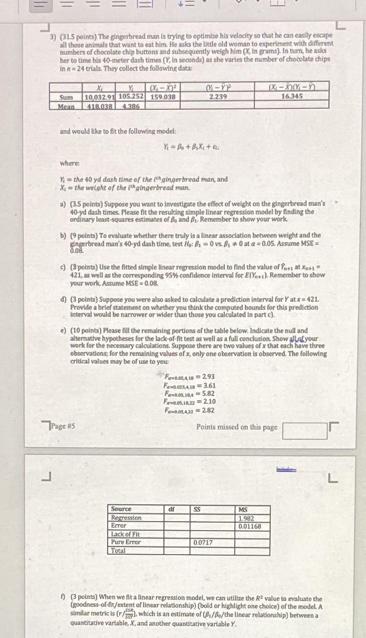 3) (31.5 points) The gingerbread man is trying to optimize his