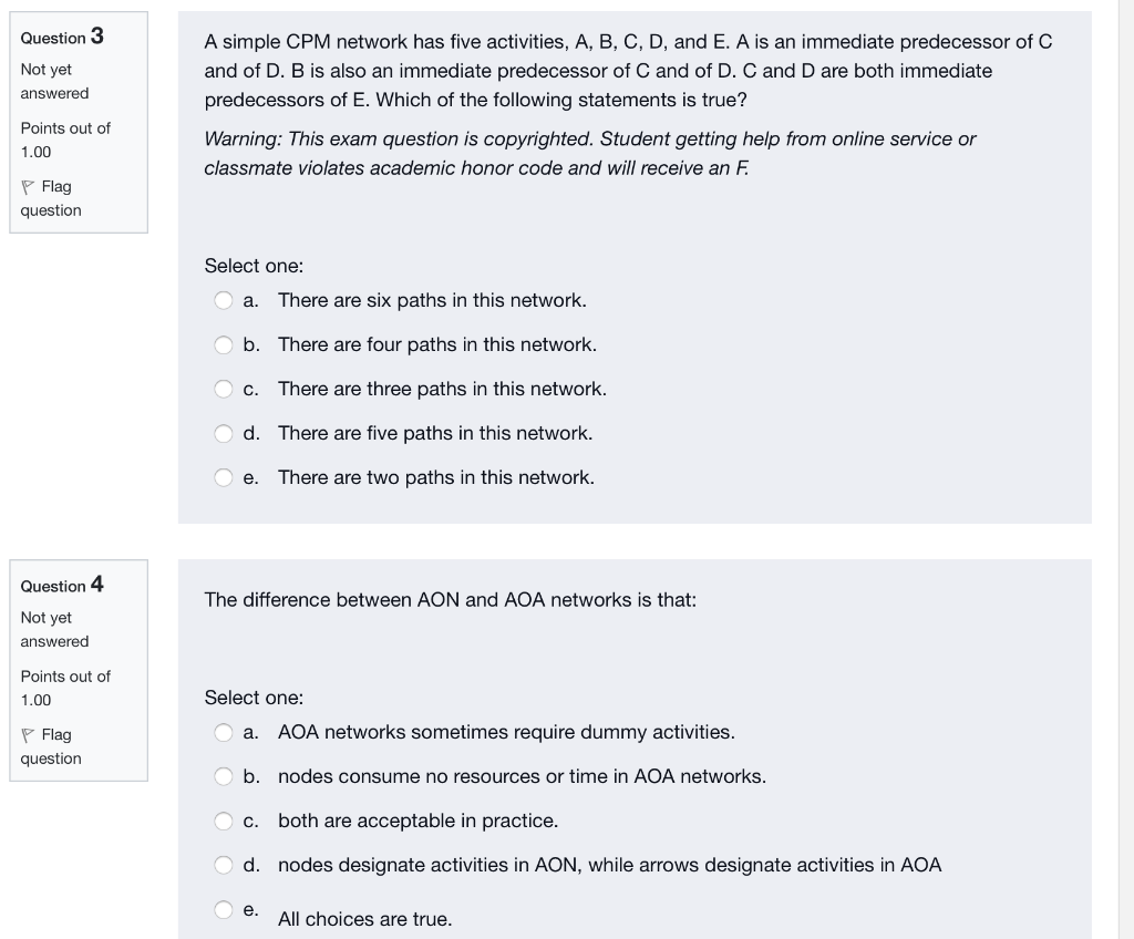  Question 3 A simple CPM network has five activities, A, B,
