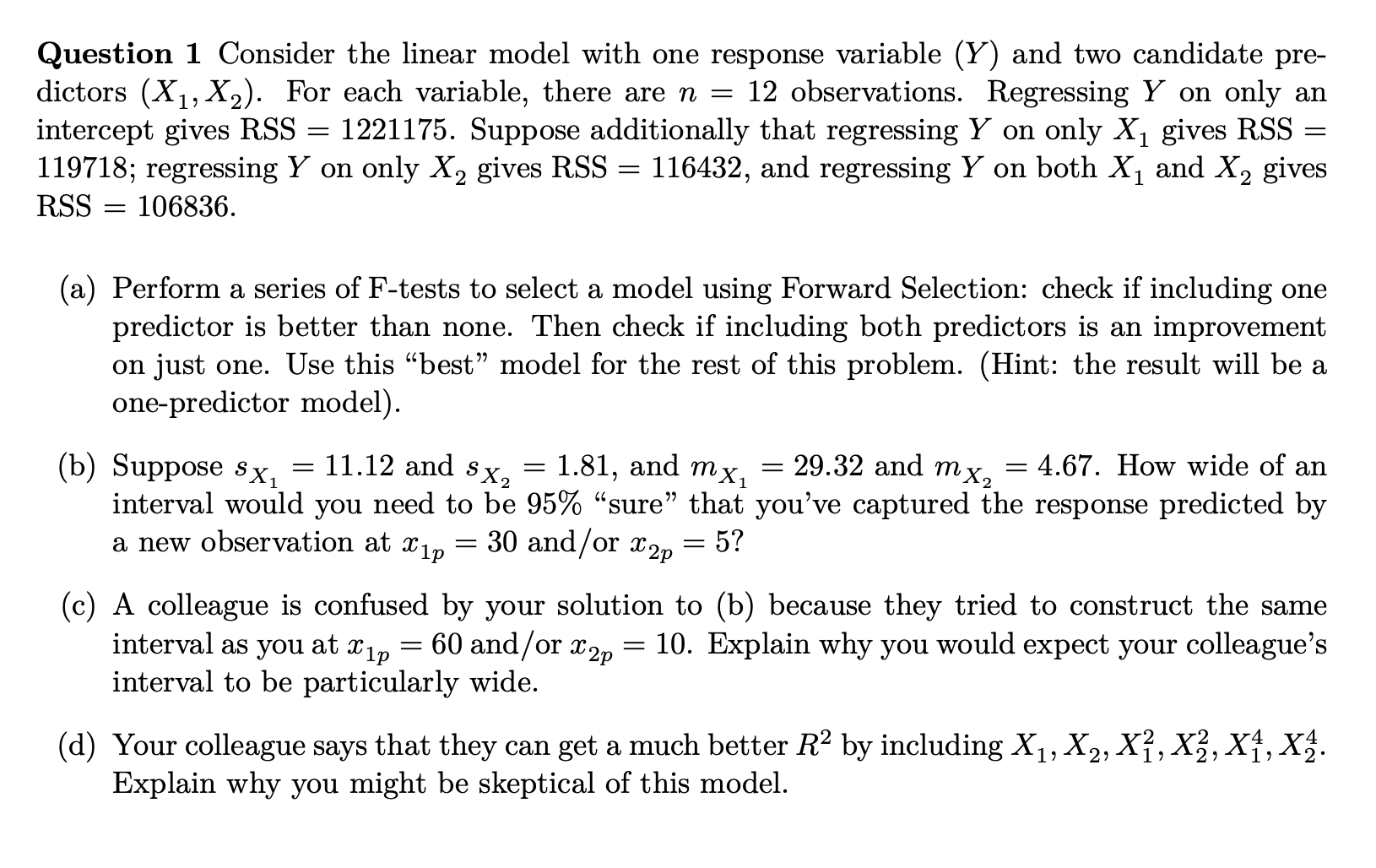  Question 1 Consider the linear model with one response variable (Y)