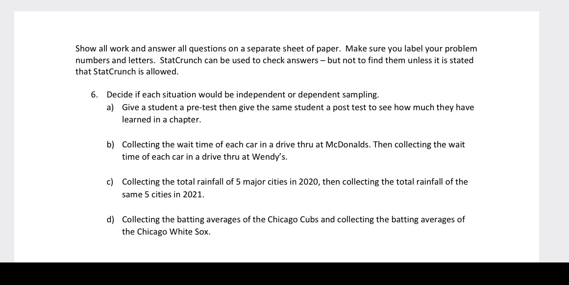  Show all work and answer all questions on a separate sheet