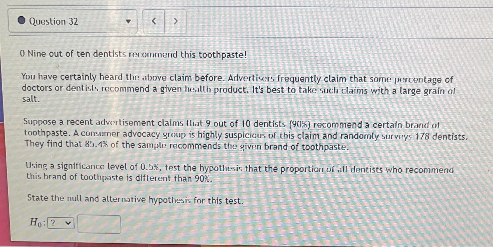 A) State the null and alternative hypothesis for this testB) determine if