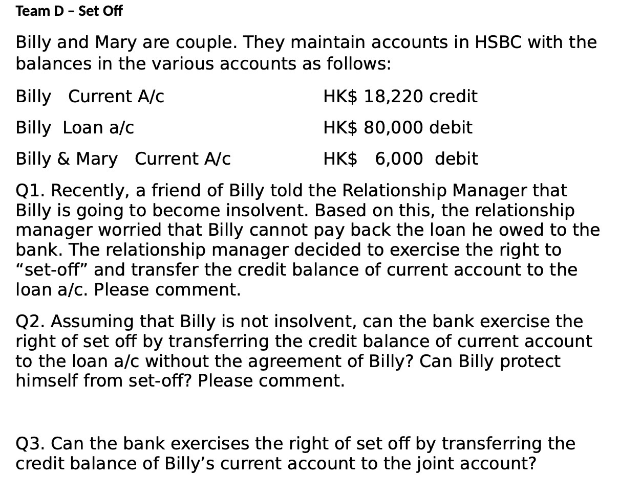  Team D - Set Off Billy and Mary are couple. They