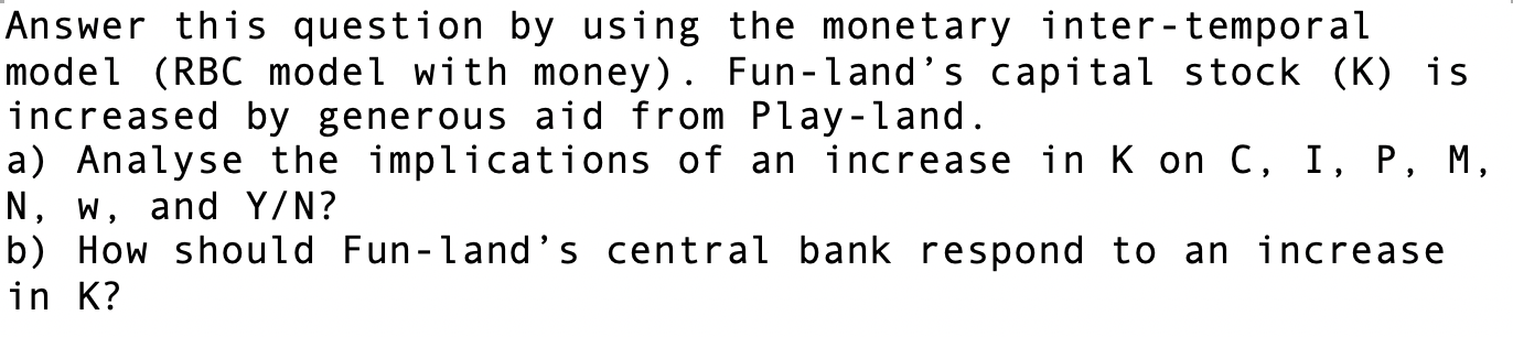 Help please? Answer this question by using the monetary inter - temporal