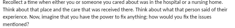 Recollect a time when either you or someone you cared about