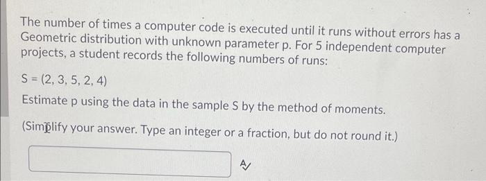  The number of times a computer code is executed until it