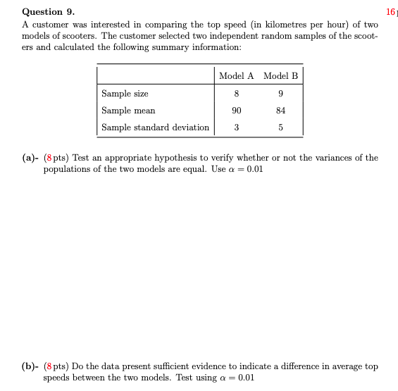  Question 9. 16 A customer was interested in comparing the top