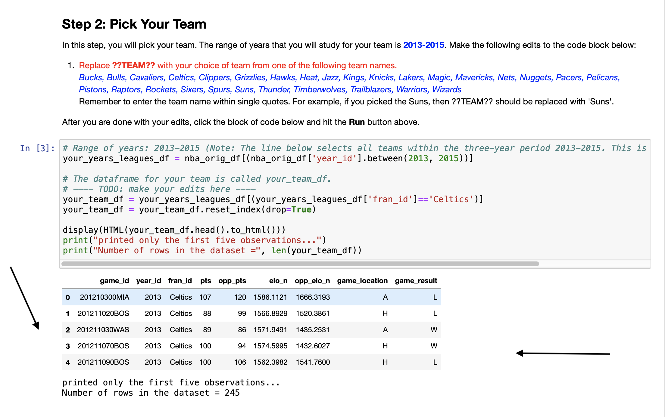 IN THE STEP. THE OUTCOME AT THE BOTTOM OF THE CODING HAVE