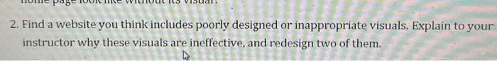  2. Find a website you think includes poorly designed or inappropriate